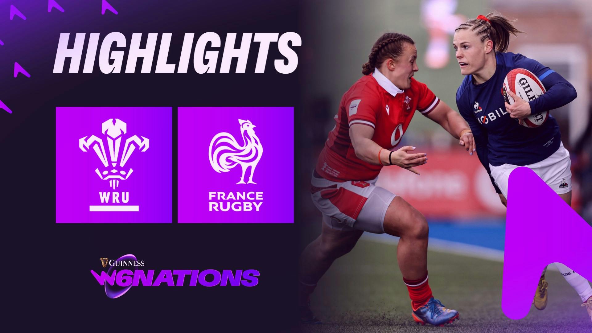 HIGHLIGHTS | GUINNESS WOMEN'S SIX NATIONS | WALES V FRANCE
