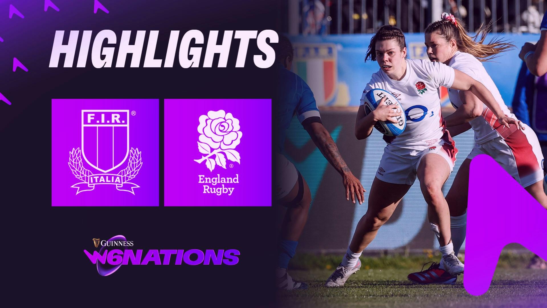 HIGHLIGHTS | GUINNESS WOMEN'S SIX NATIONS | ITALY V ENGLAND