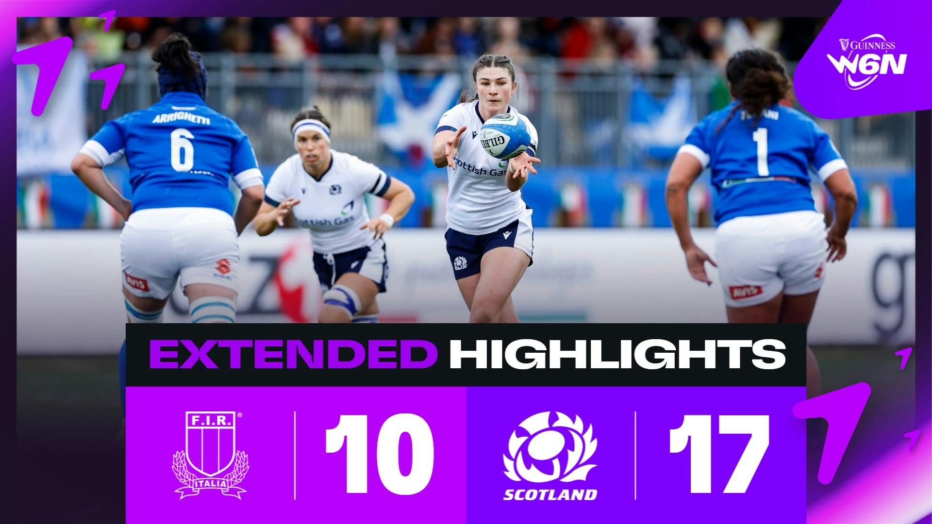 EXTENDED HIGHLIGHTS | GUINNESS WOMEN'S SIX NATIONS | ITALY V SCOTLAND